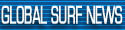 World wide surfing news updated daily